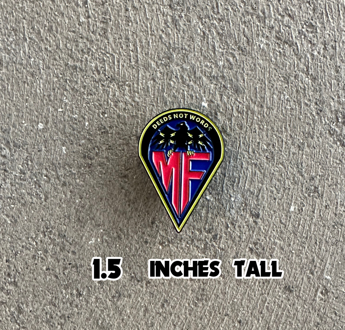 Megaforce Patch Pin 1.5 inch Enamel Pin